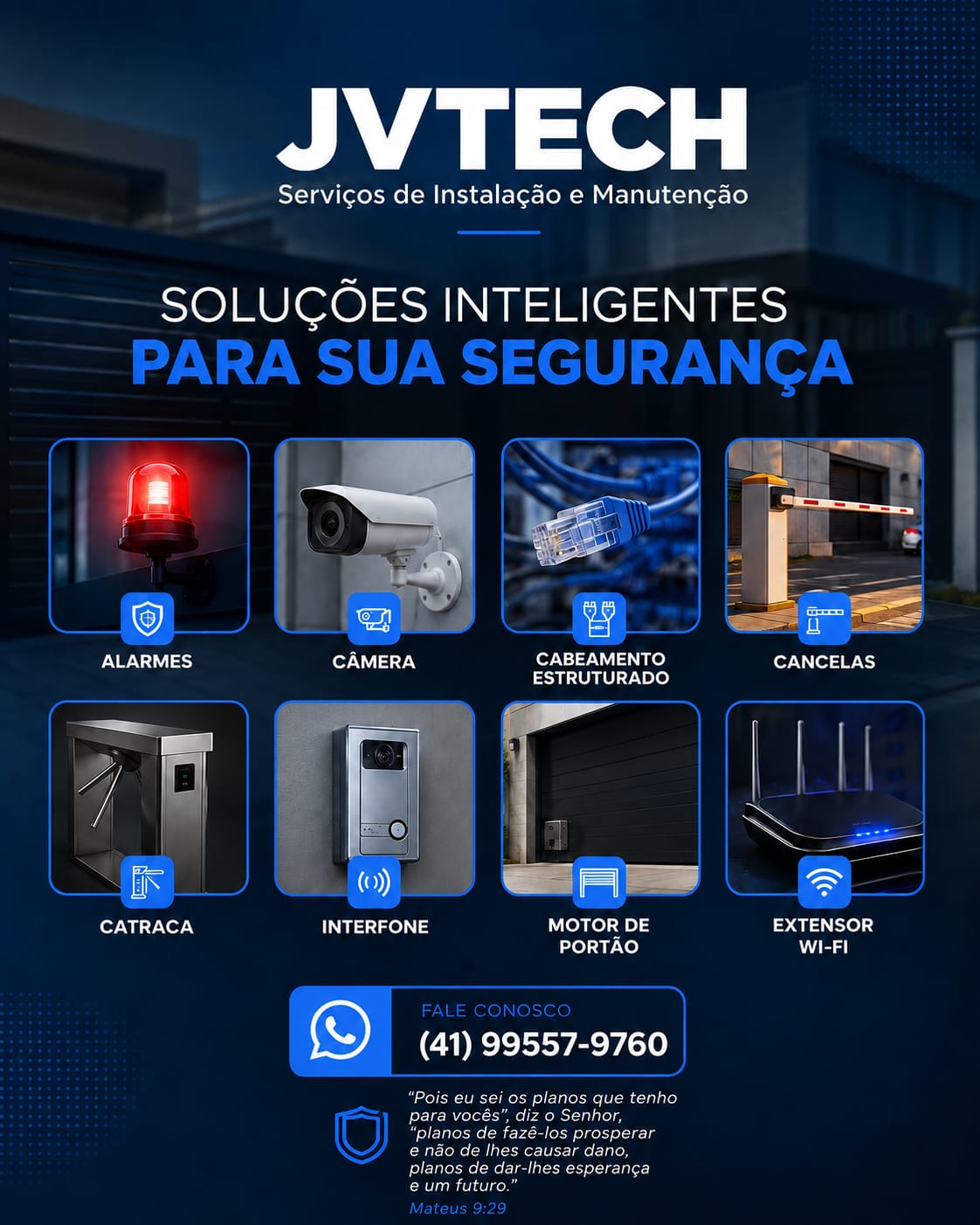 JVTech Automação - Alarmes, câmeras, cabeamento, cancelas, catracas, interfones, motor de portão e extensor Wi-Fi